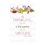Thanksgiving Quote Prints – 5×7 / Print ONLY / Thankful Heart