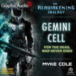 Reawakening Trilogy (Shadow Ops Prequel) 1: Gemini Cell