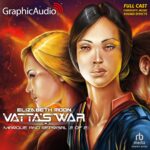 Vatta’s War 2: Marque and Reprisal (2 of 2)