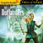 Outlanders 44: Grailstone Gambit
