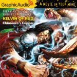 Kelvin of Rud 3: Chimaera’s Copper