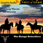 Range Detectives 2: Hang Them Slowly