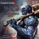 Mistborn 2: The Well of Ascension (1 of 3)