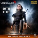 The Kurtherian® Gambit 4: Bite This