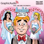 Archie Comics: Archie in Will You Marry Me?