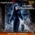 The Kurtherian® Gambit 5: Never Forsaken
