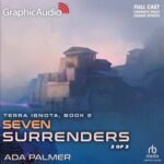 Terra Ignota 2: Seven Surrenders (2 of 2)
