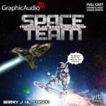 Space Team Universe 9: The King of Space Must Die