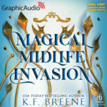 Leveling Up 3: Magical Midlife Invasion