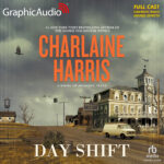 Midnight, Texas 2: Day Shift