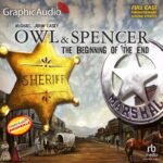 Owl & Spencer 1: The Beginning of the End