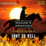 Perley Gates 4: Shot To Hell
