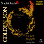 Red Rising Saga 2: Golden Son (2 of 2)