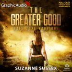 Safe Zone 1: The Greater Good