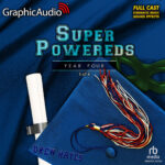 Super Powereds: Year Four (3 of 4)