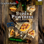 Super Powereds: Year Three (3 of 3)