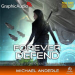 The Kurtherian® Gambit 17: Forever Defend