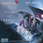 Legacy of the Mercenary King 3: The Voyage of the Forgotten (2 of 2)