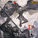 Vampire Hunter D 15: Dark Road Part Three