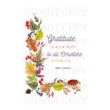 Thanksgiving Quote Prints – 4×6 / Print ONLY / Gratitude is the Catalyst