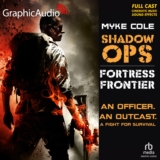 Shadow Ops Trilogy 2: Fortress Frontier