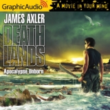 Deathlands 82: Apocalypse Unborn