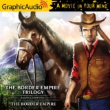 Border Empire Trilogy 1: The Border Empire