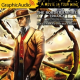 Border Empire Trilogy 2: Six Guns and Double Eagles