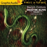 Dead or Alive Trilogy 2: Devil’s Due
