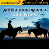 Corrigan Brothers Western 2: Kill Town