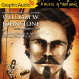 Stand-Alone Title: A Dangerous Man: A Novel of William ‘Wild Bill’ Longley