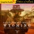 Rattlesnake Wells, Wyoming 2: Frontier of Violence