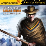 Yakima Henry 6: The Dangerous Dawn
