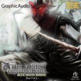 Forest Kingdom Saga: Blue Moon Rising (2 of 3)
