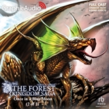 Forest Kingdom Saga: Once In A Blue Moon (2 of 2)