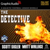 Galactic Football League: The Detective