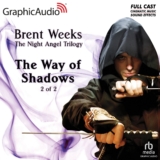 Night Angel Trilogy 1: The Way of Shadows (2 of 2)