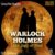 Warlock Holmes 4: The Sign of Nine