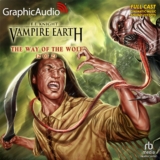 Vampire Earth 1: The Way of the Wolf (2 of 2)