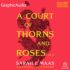 A Court of Thorns and Roses 1: A Court of Thorns and Roses (1 of 2)