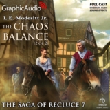 Saga of Recluce 7: The Chaos Balance (2 of 2)