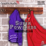 Super Powereds: Year Two (1 of 3)