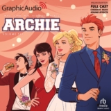 Archie Comics: Archie: Volume 6