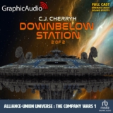 Alliance–Union Universe: The Company Wars 1: Downbelow Station (2 of 2)