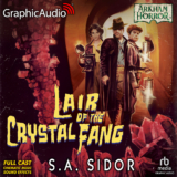 Arkham Horror: Lair of the Crystal Fang