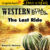 Western Little Bytes: The Last Ride