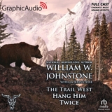 Trail West 3: Hang Him Twice