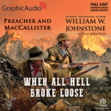 Preacher & MacCallister 3: When All Hell Broke Loose