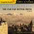 Saga of the Redeemed 4: The Far Far Better Thing (2 of 2)