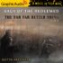 Saga of the Redeemed 4: The Far Far Better Thing (1 of 2)